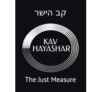 KAV YAHASHAR vol3: The Just Measure