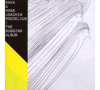 Kava & Hans Joachin - The Gugging Album