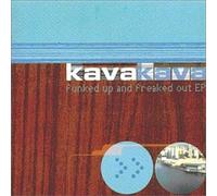 Kavakava - Funked Up and Freaked Out Ep