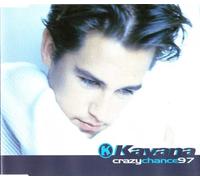 Kavana - Crazy Chance 97