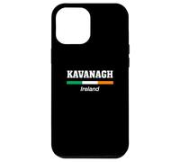 Kavanagh Irish Family Name St Patricks Day Ireland Flag Case for iPhone 12 Pro Max