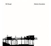 Kawabata, Makoto -& Rg. Rough- - Makoto Kawabata & Rg. Rough