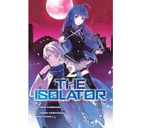 Kawahara, Reki - The Isolator, Vol. 2 (manga)