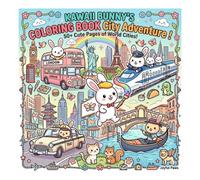 KAWAI Bunny - Coloring Book: City Adventure
