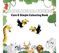 Kawaii Animal Friends: Cute & Simple Colouring Book