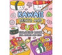 Kawaii Bento and Sushi Coloring Book: Doodle Coloring Pages for Kids & Adults