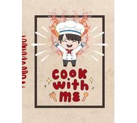 Kawaii Boy Chef - A Blank Recipe Book to Write in Favorite Recipes: Create Your Own Cookbook Journal - Plenty of Space for Listing Ingredients and Directions - 8.5 x 11 - Hardcover