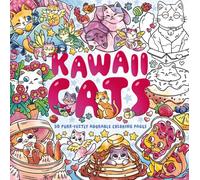 Kawaii Cats: 50 Purr-fectly Adorable Coloring Pages