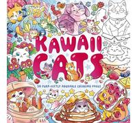 Kawaii Cats: 50 Purr-fectly Adorable Coloring Pages