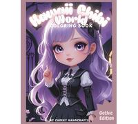 Kawaii Chibi World Gothic Edition: Cute & Spooky Coloring Book for All Ages