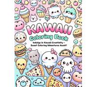 Kawaii Coloring Book - A Delightful Kawaii Coloring Wonderland
