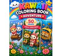 Kawaii Coloring Book Adventure: 50 Cute Animal Coloring Pages for Relaxation and Creativity