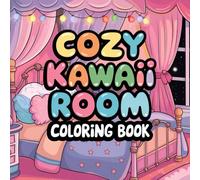 Kawaii Coloring Book for Girls, Teens, and Kids: 50 Cute and Easy Pages of Smiling Animals, Sweet Food, and Fun Kawaii Objects | Fun Stress Relief Art Activity (Spring Coloring Books)