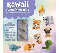 Kawaii Crochet Kit : Includes Everything you Need to Get Started Creating These Super Cute Creations!-Kit Includes: 48-page Instruction Book, Crochet Hook, Safety Eyes, 3 Colors of Yarn, Fiberfill Stu