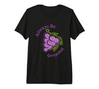 Kawaii Cute Always Be Grapeful Funny Fruit Food Pun Premium T-Shirt