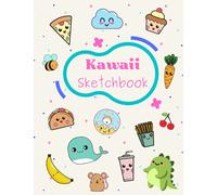 Kawaii Drawing and Sketchbook: 8.5x11 Cute Kawaii Doodle Book to Learn How to Draw Kawaii Style
