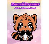 Kawaii Dreams: A cute colouring book