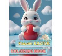 Kawaii EASTER Coloring Book for Kids: 40 Fun and Cute Easter Designs