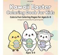 Kawaii Easter Coloring Book for Kids Ages 6-9: Cute & Fun Easter Coloring Pages with Bold Lines for Confident Coloring