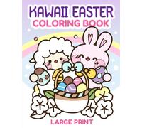 Kawaii Easter coloring book large print: Kawaii Easter coloring book for kids 3-5, activity book for kids 2-5 (Kawaii activity book Series)