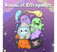 Kawaii et effrayantes Coloriage: Spooky Cozy Christmas | Mignonnes et Légèrement - Coloriages de Noël Cozy pour Enfants, Ados et Adultes