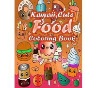 Kawaii Food Coloring Book: Cute Smiling Foods for Relaxing & Fun Coloring
