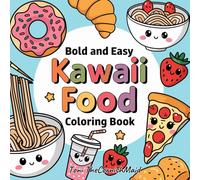 Kawaii Food Colouring Book