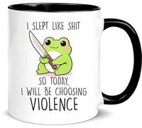 Kawaii Frog Mug - I Slept Like Shit So Today I'll Be Choosing Violence - Sarcastic Offensive Gift - 11oz Ceramic Tea Cup