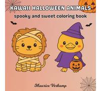 Kawaii Halloween Animals: spooky and sweet coloring book