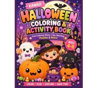 Kawaii Halloween Coloring & Activity Book: Cute Coloring, Mazes, I Spy, Matching, Puzzles & More! (Ages 4-8)