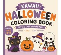 Kawaii Halloween Coloring Book for Kids Ages 4-8: Cute & Easy Spooky Fun! | Simple, Bold, Easy to Color