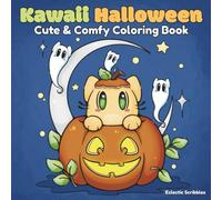 Kawaii Halloween: Cute & Comfy Coloring Book