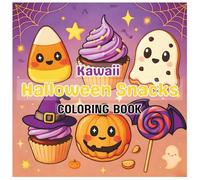 Kawaii Halloween Snacks Coloring Book: Kawaii Halloween Treats Coloring Book: Adorable & Spooky Coloring Pages for Kids & Teens | Cute and Creepy ... and Boys | Relaxing Food and Snacks Drawings