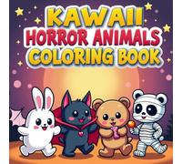 Kawaii Horror Animals: Coloring Book for Kids Ages 3 to 12: Adorably Spooky Creatures to Color - Perfect for Halloween, Birthdays, and Creative Fun!