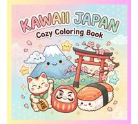 KAWAII JAPAN: Cozy Coloring Book