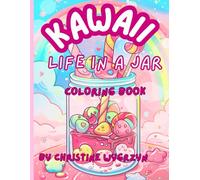 KAWAII LIFE IN A JAR COLORING BOOK