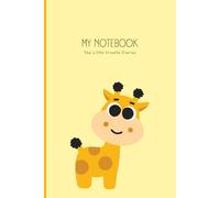 Kawaii Little Giraffe Aesthetic Notebook: 6x9 Lined Journal for School & Students: 120 Pages of Bright White Paper for Notes, Creative Writing, and ... (The Little Giraffe Diaries Edition)