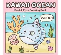 Kawaii Ocean: Coloring Book for Adults and Kids, Bold and Easy Designs for Relaxation - Cute Animals with Names