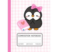 Kawaii Penguin Notebook with Pink Book - Cute Composition Book for Girls | Soft Pink Gingham | Wide Ruled, 120 Pages, 7.5 x 9.25 in: Adorable Penguin ... Diary for Girls, Students & Animal Lovers