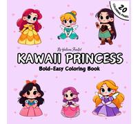Kawaii Princess: Bold-Easy Coloring Book