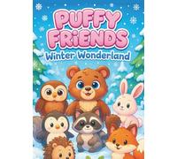Kawaii Puffy Friends: Winter Wonderland: 100 Adorable Winter Coloring Pages with Cute Kawaii Animals in Snowy Scenes - Perfect for Kids Ages 3-8 ... ... Animal Coloring Books for Kids Ages 2-6)