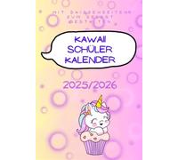Kawaii Schülerkalender 2025/2026: Dein niedlicher Begleiter für ein kreatives Schuljahr!