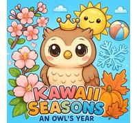 KAWAII SEASONS AN OWL'S YEAR