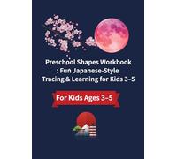 Kawaii Shapes Workbook for Kids Ages 3-5: Learn, Trace & Recognize Shapes with Cute Japanese-Style Illustrations | Preschool & Kindergarten Learning Fun