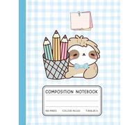 Kawaii Sloth School Composition Notebook | 120 College-Ruled Pages | 7.5 x 9.25 in: Cute Pastel Sloth-Themed Lined Journal for Students, Teens & Sloth Lovers