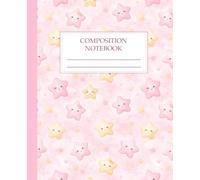 Kawaii Star Composition Notebook College Ruled: Cute Smiling Star Character Pattern Lined Journal in Pink and Yellow | Fun Whimsical Writing Notebook for Kids & Girls