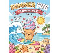 Kawaii Summer Fun Coloring Book for Kids Ages 4-8: Ice Cream Surf: Cute Bold & Easy Ocean Adventure Coloring Pages with Ice Cream, Waves and Beach Fun (Kawaii Learning Series)