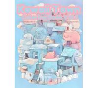 Kawaii Town Coloring Book I: Charming Kawaii, Serene Townscape Coloring Book: Tranquil Townscapes, 50 Stress Relieving Kawaii Designs, Designs Landscape For Anxiety Relief and Relaxation