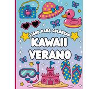 Kawaii Verano Libro para Colorear: Colorea el Verano más Tierno. Libro de arte.Ideal para niños, adolescentes y adultos fans del estilo kawaii.Incluye ... frutas tropicales, animales adorables y más