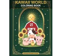 Kawaii World Coloring Book: Farm & Animals Edition